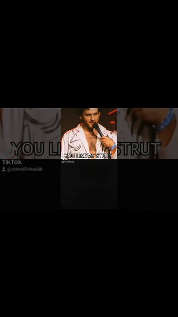 Strutten My Way to you.