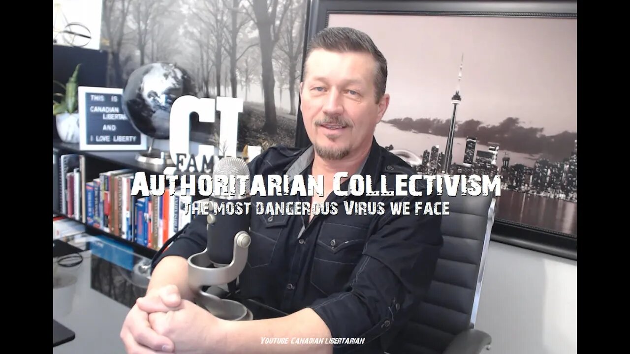 Authoritarian Collectivism - The most dangerous Virus we face