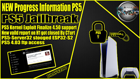 NEW Information PS5 Jailbreak | Kernel Exploit 4.50 | PS5 FTP | NEW Update FW | PS5 ESP32-S2 | Info