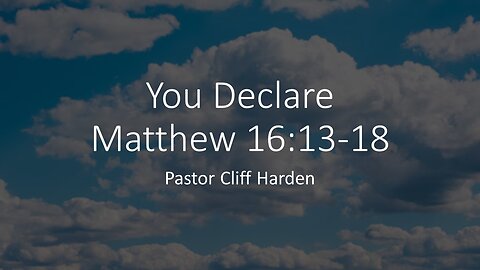 “You Declare” by Pastor Cliff Harden