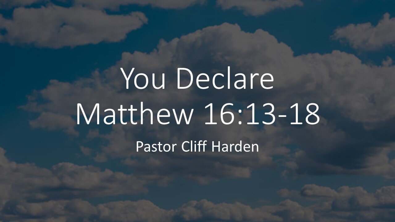 “You Declare” by Pastor Cliff Harden