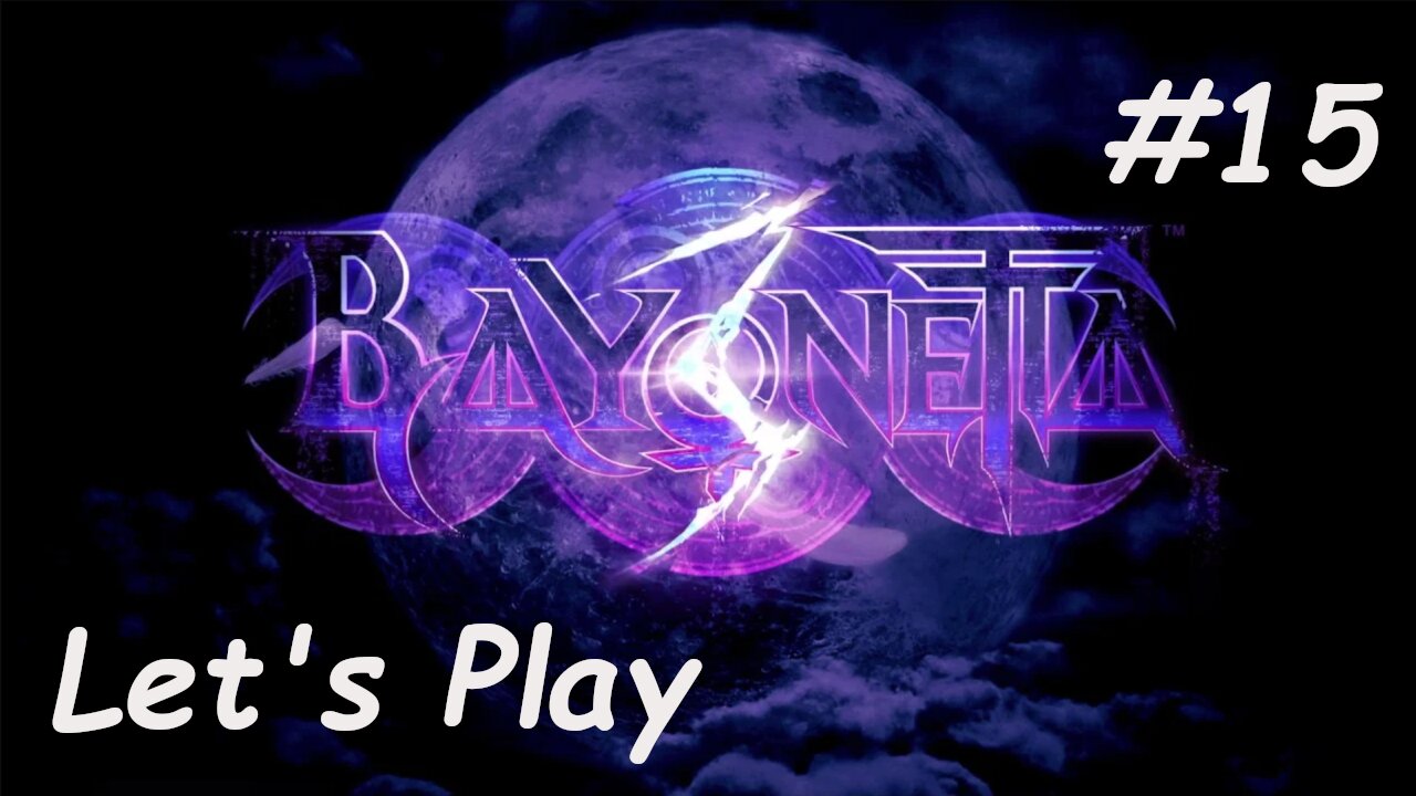 Let's Play | Bayonetta 3 - Part 15