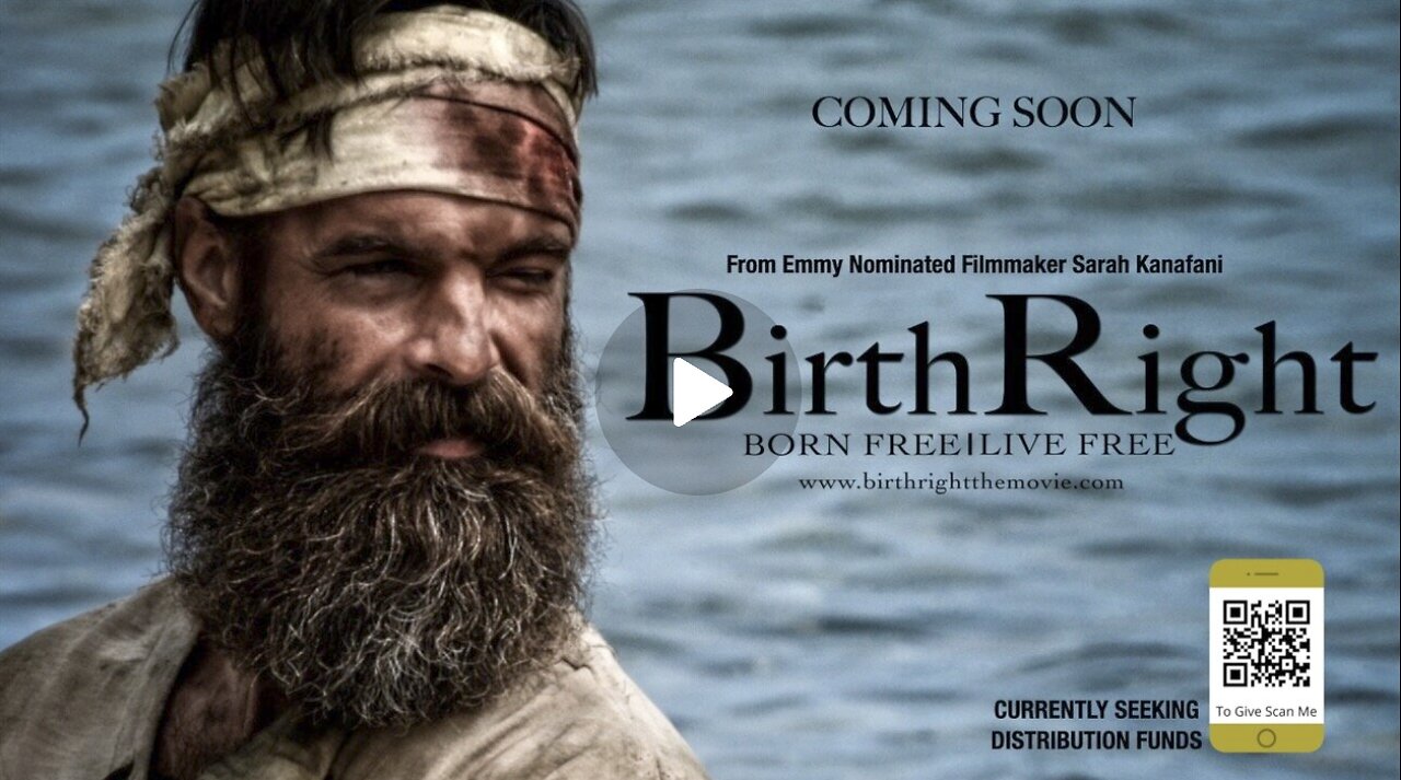 OFFICIAL TRAILER "BIRTHRIGHT: BORN FREE | LIVE FREE"