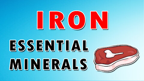 Iron Essential mineral