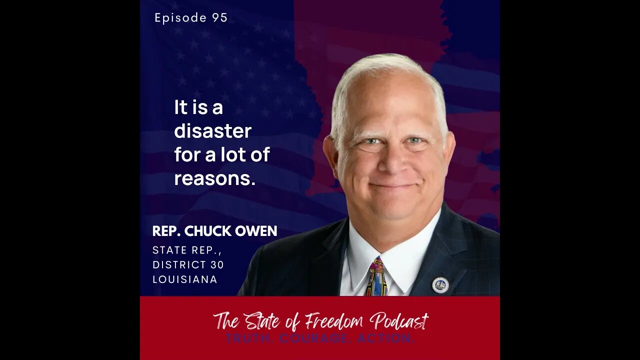 Shorts: Rep. Chuck Owen on the need for Louisiana's new legislature to get to work ASAP.