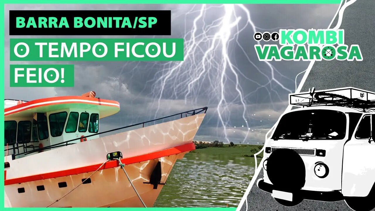 Temporal e Chuva na Kombi casa... Olha só como nós ficamos! 😮 BARRA BONITA/SP