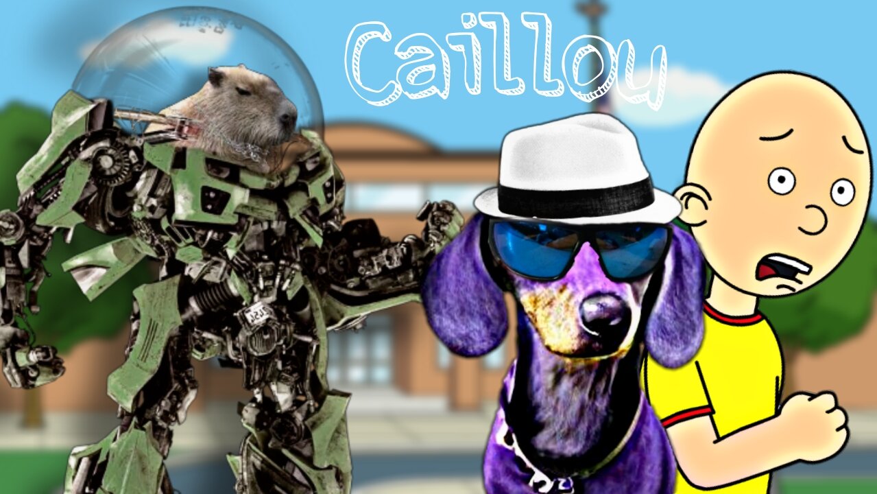 CAILLOU GETS EXPLOSIVE