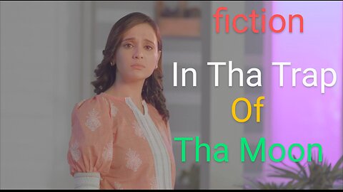 (Mystery Drama)A girl in the trap of the moon