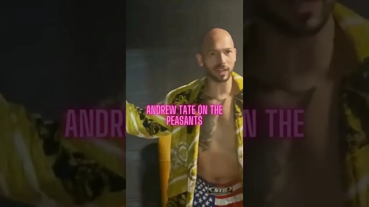 Andrew Tate on the peasants #Shorts