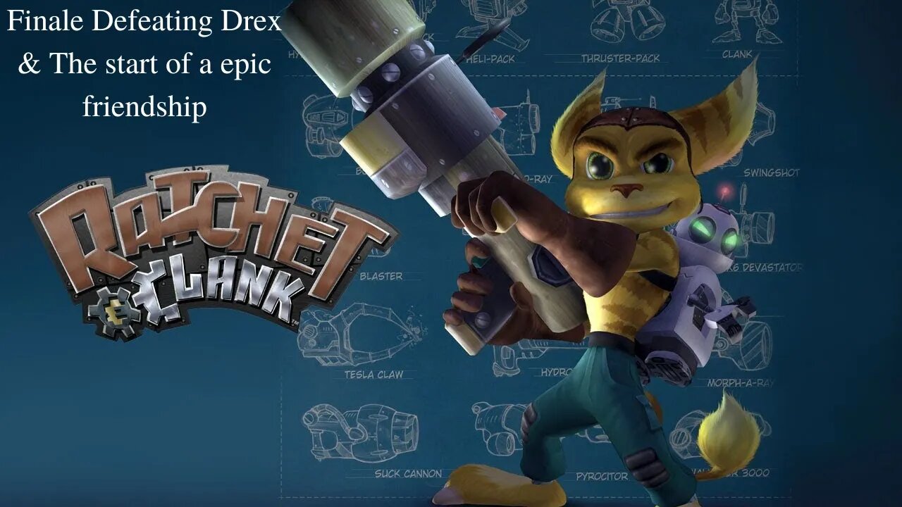 Ratchet & Clank Finale Defeating Drex and the start of a epic friendship