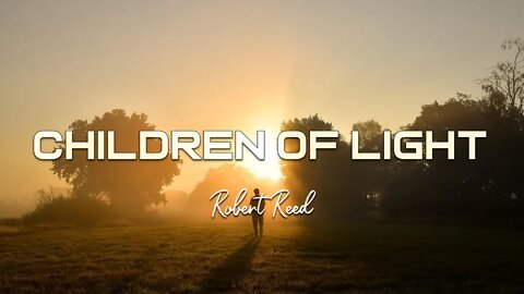 Robert Reed - Children of LIght