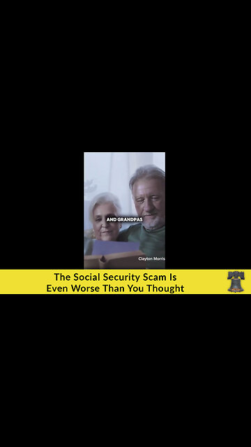 The Social Security Scam Is Even Worse Than You Thought