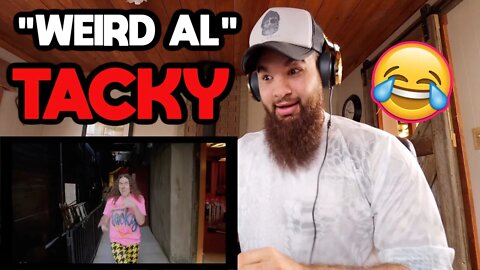 "Weird Al" Yankovic - Tacky - REACTION