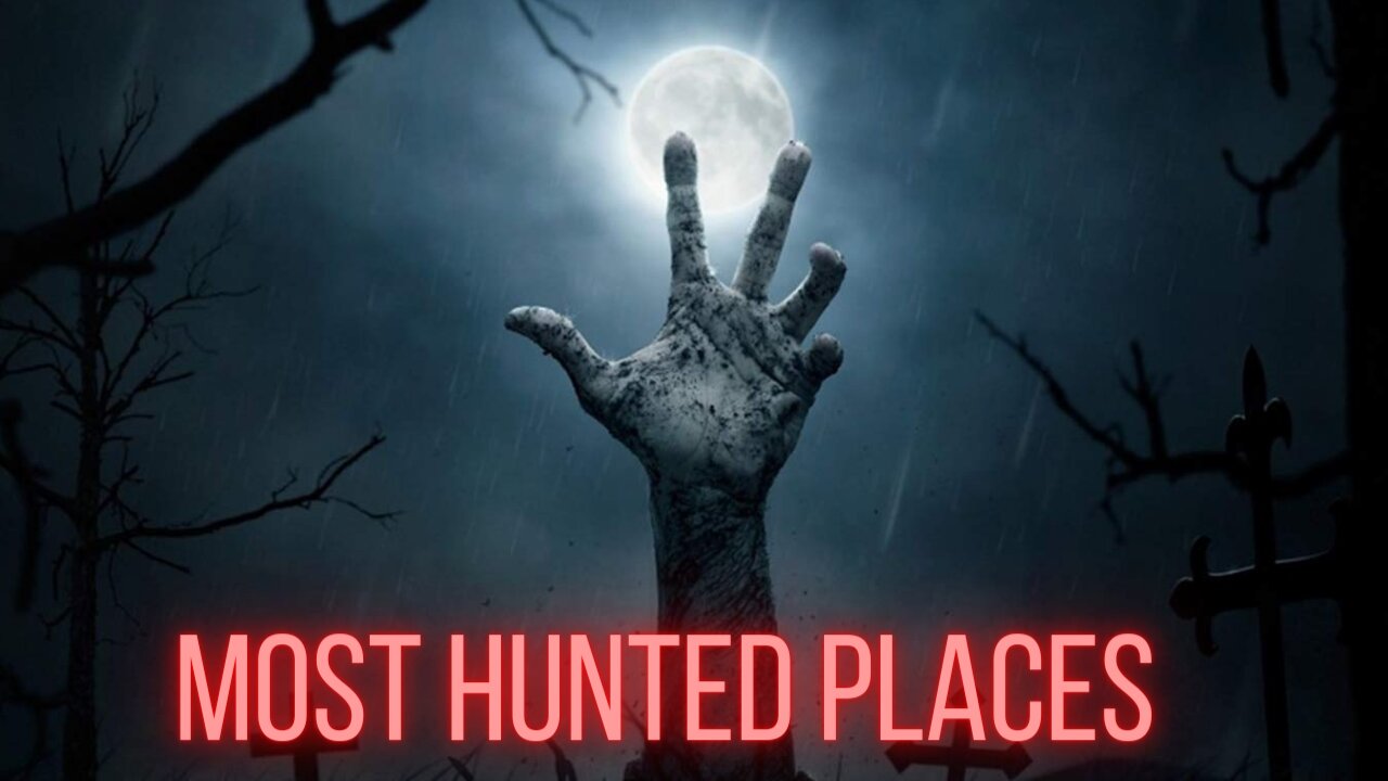 Most hunted place in the world