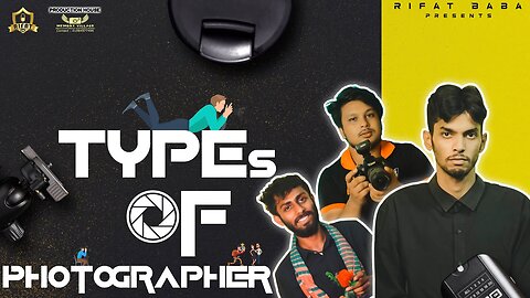 Types Of Photographer | Rifat Baba | Bangla Funny Video