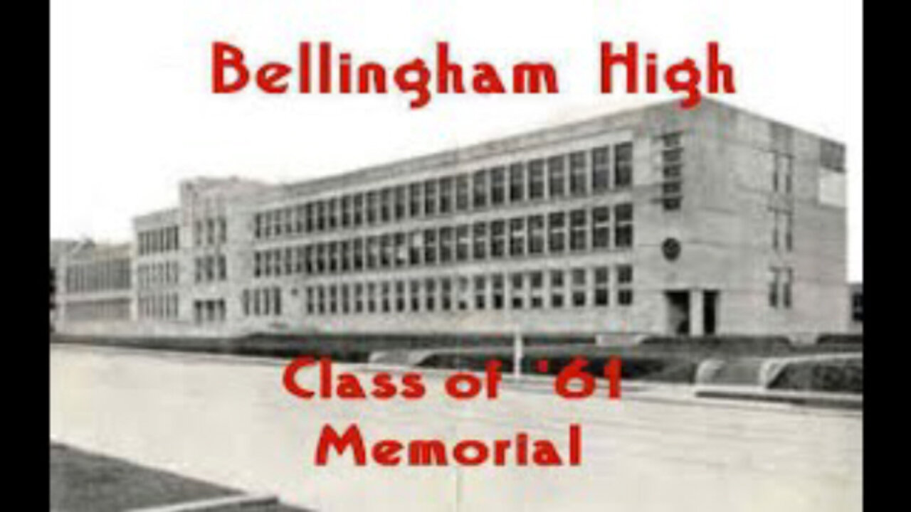 Bellingham Class of '61 Memorial Update