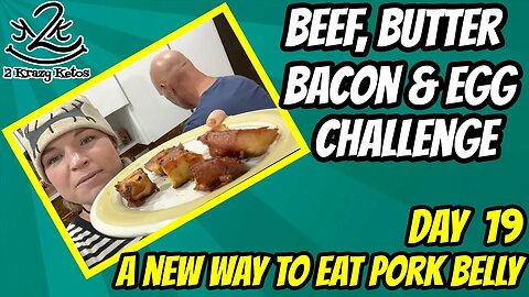 Beef Butter Bacon & Egg challenge, Day 19 | The best way to eat pork belly