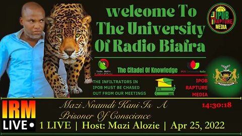 Welcome To The University Of Radio Biafra | USA 1 LIVE | Host: Mazi Alozie | Apr 25, 2022