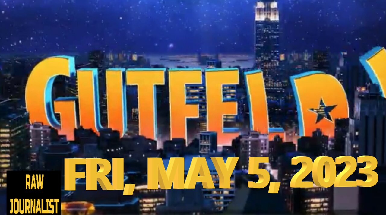 Gutfeld 05-05-2023