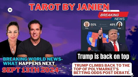 Tarot By Janine - Breaking News Update Trump is Back On Top