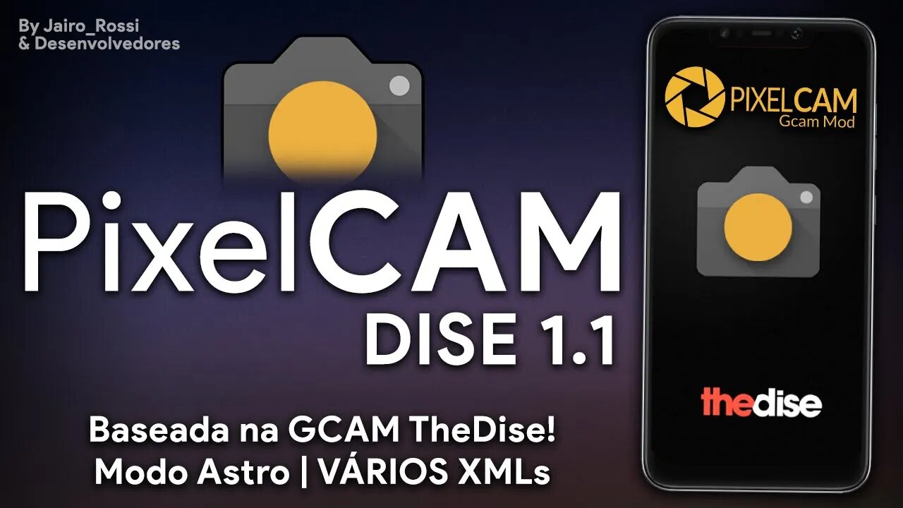 PixelCAM Dise v1.1 | NOVO MOD DA PIXELCAM! | MUITOS XMLS, QUALIDADE DE IPHONE & MODO ASTRO!