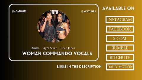 VOCAL MUSIC ayra starr, Anitta & coco jones- WOMAN COMMANDO Vocals