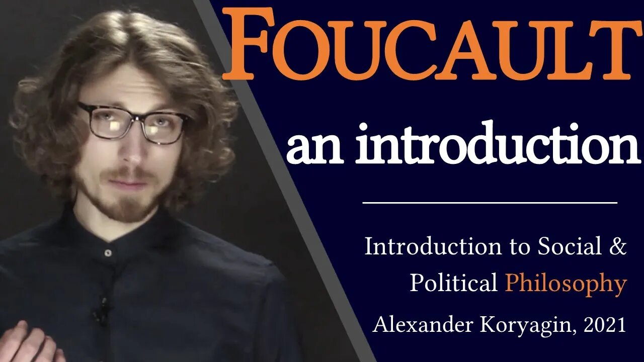 Foucault: A Comprehensive Introduction | Moral & Political Philosophy