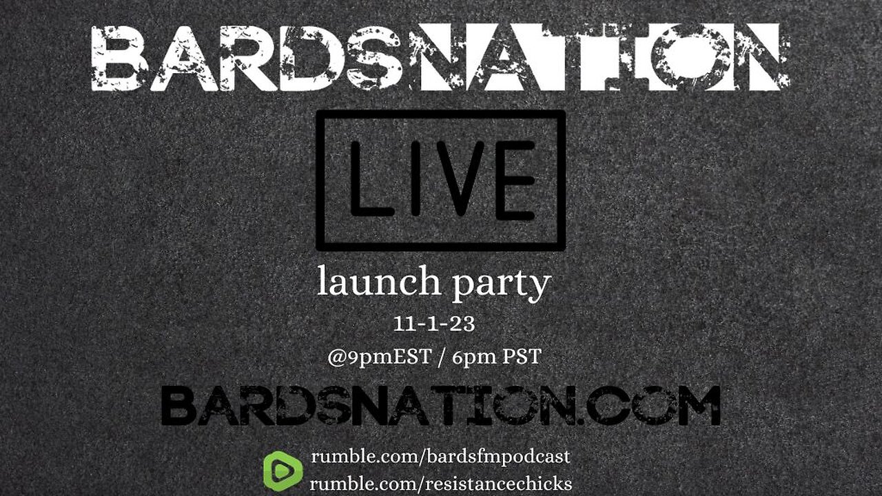 BardsNation.com LIVE Launch Party!!! All Communities Under One Banner!