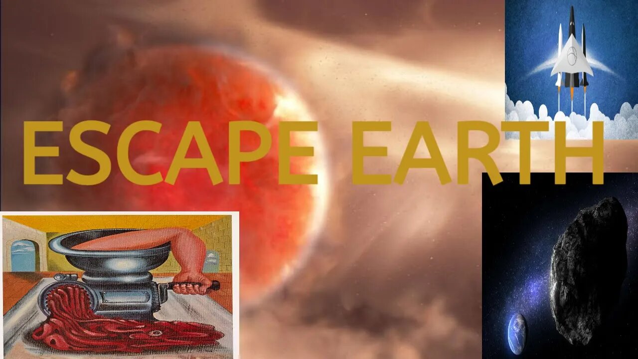 ESCAPE EARTH