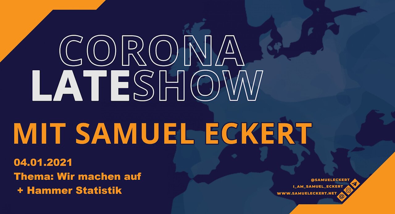 Samuel Eckert - Corona Late Show - 04.01.21 - Wir machen auf + Hammer Statistiken