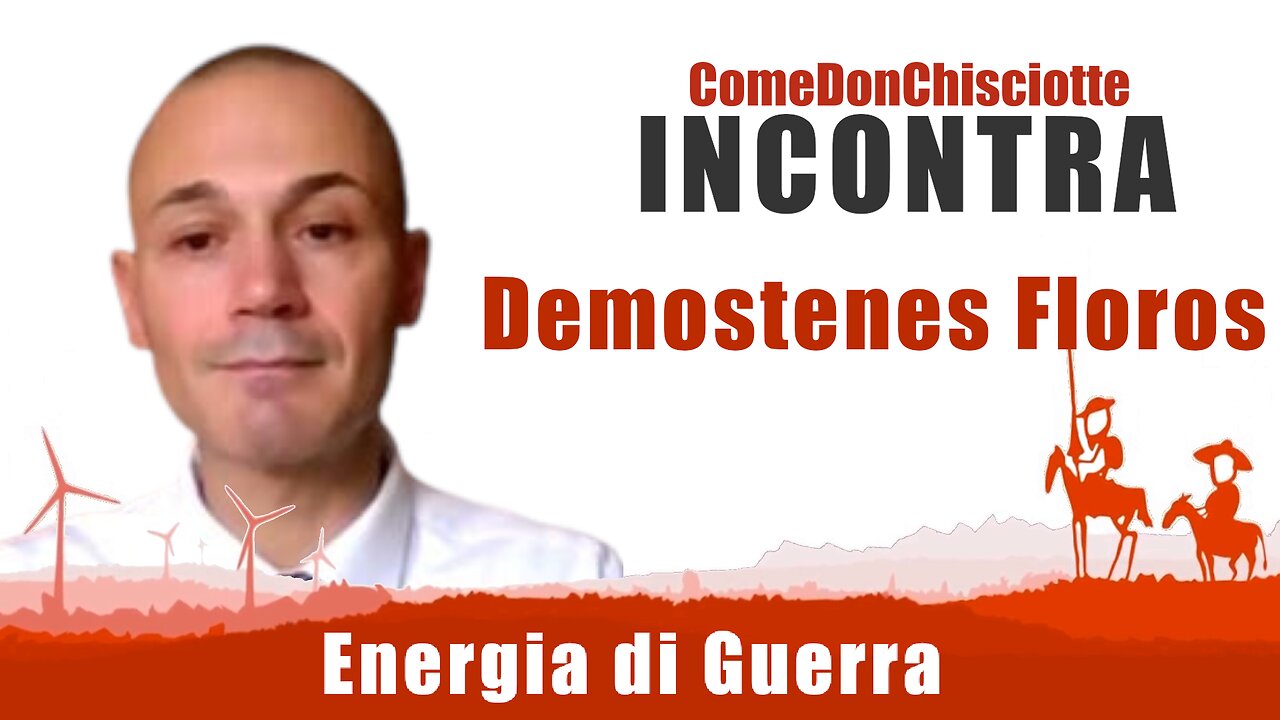 Energia di Guerra - Demostenes Floros - CDC Incontra