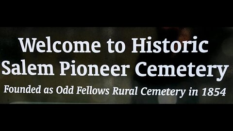 Ride Along with Q #227 - Salem Pioneer Cemetery08/23/21 Salem, OR - Photos by Q Madp