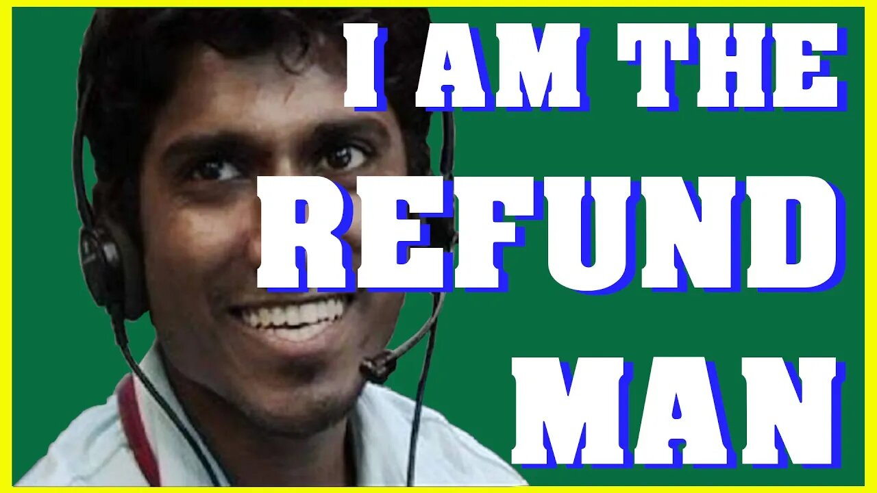 John The Refund Man