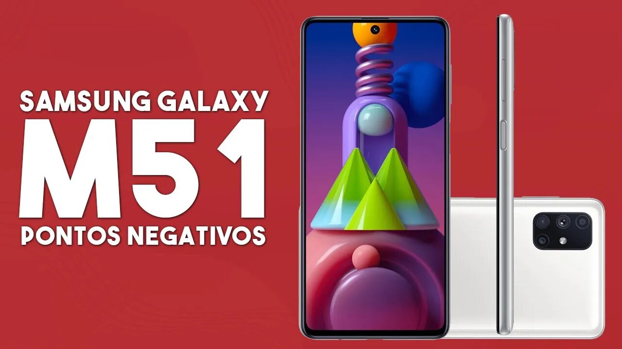 Galaxy M51: Pontos Negativos que você PRECISA SABER!