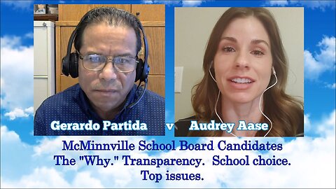 Gerardo Partida v Audrey Aase for McMinnville School Board