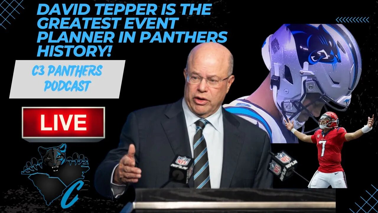 David Tepper is the greatest event planner in Panthers history! | C3 Panthers Podcast