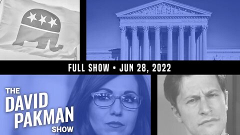 6/28/22: Another Disastrous SCOTUS Decision, 1 Million Switch to GOP