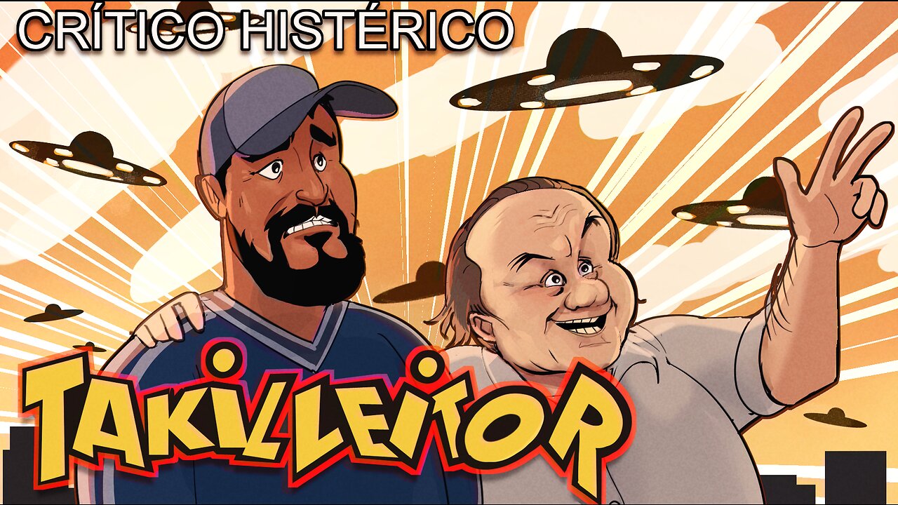 Takilleitor - Crítico Histérico