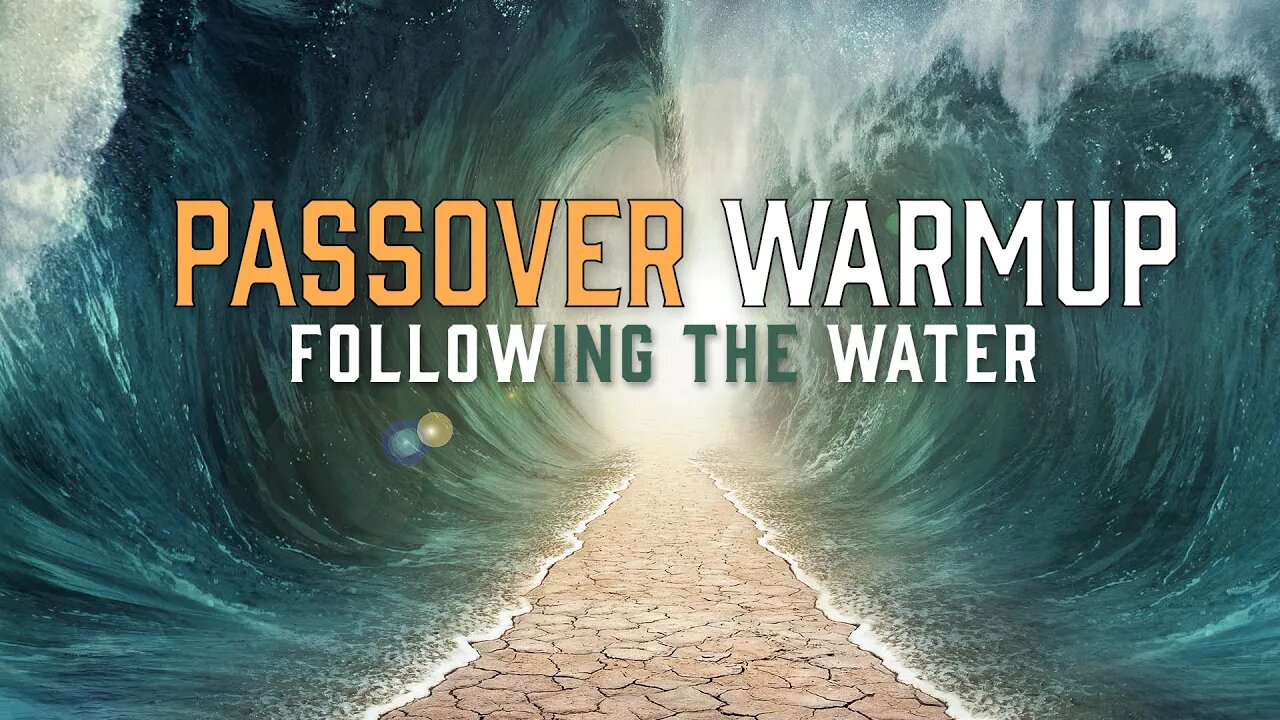 Shabbat LIVE Stream 3-20-21, "Passover Warmup- Following the Water" (Music, Worship, Presentation)