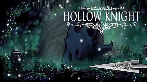 Hollow Knight | Queens Gardens