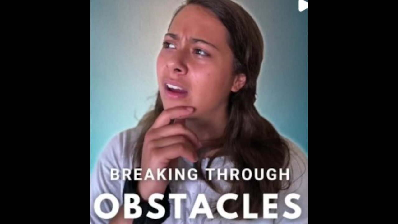 Breaking Through Obstacles