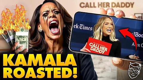 ‘Call Her Daddy’ Host TURNS on Kamala, EXPOSES Campaign as MASSIVE SCAM!