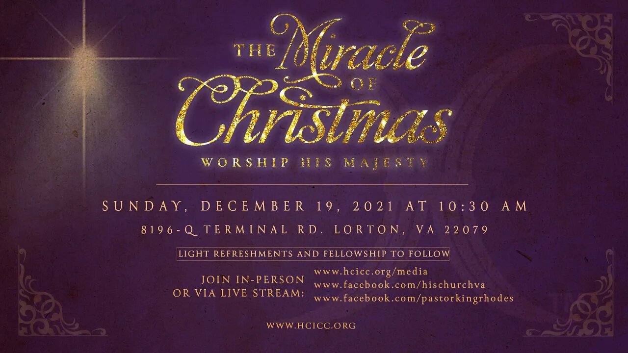 Christmas Services Live 10:30AM EST 12/19/2021 with Pastor King Rhodes