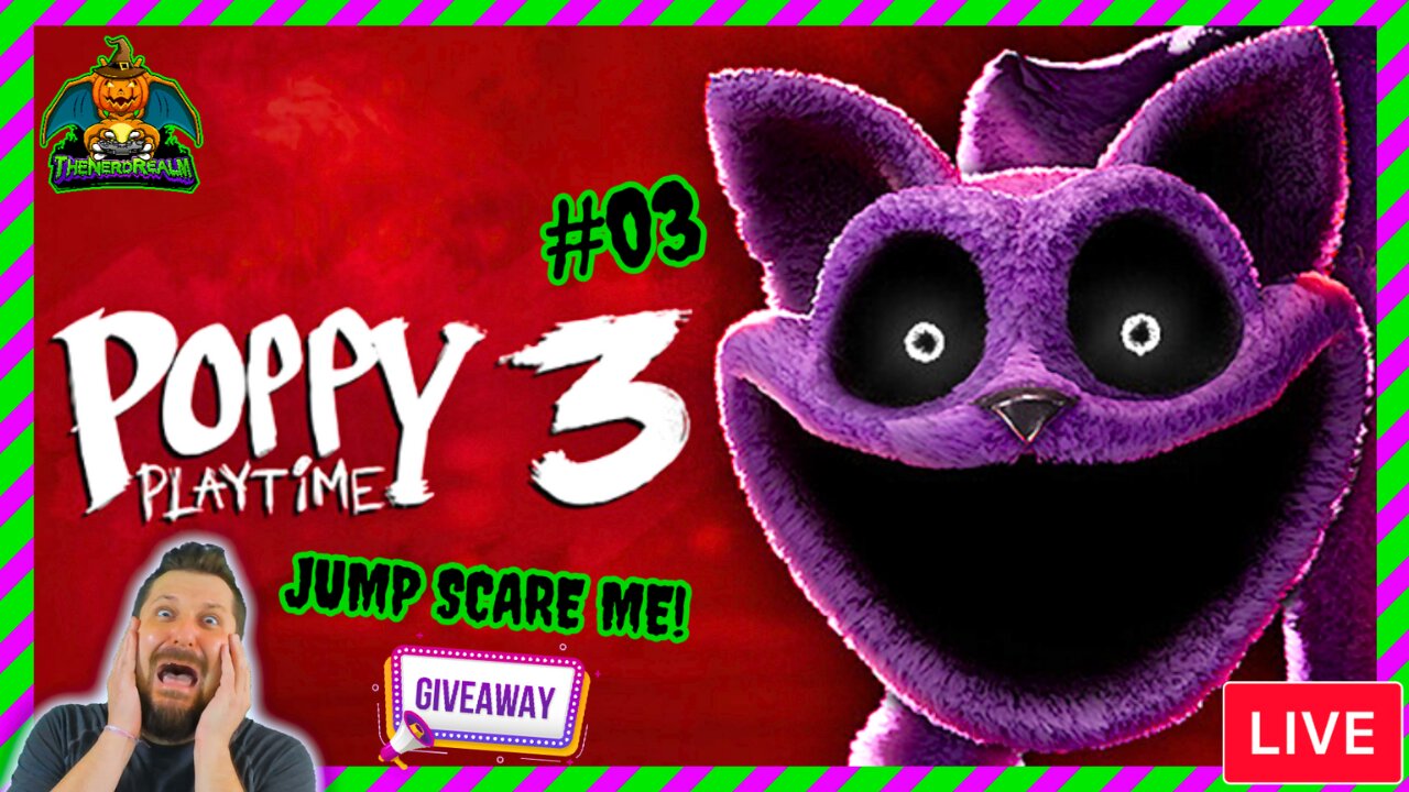 Poppy Playtime 3 #03 | Jump Scare Alerts On! | Giveaways | Scare Me & Win! | 1st Time Playing