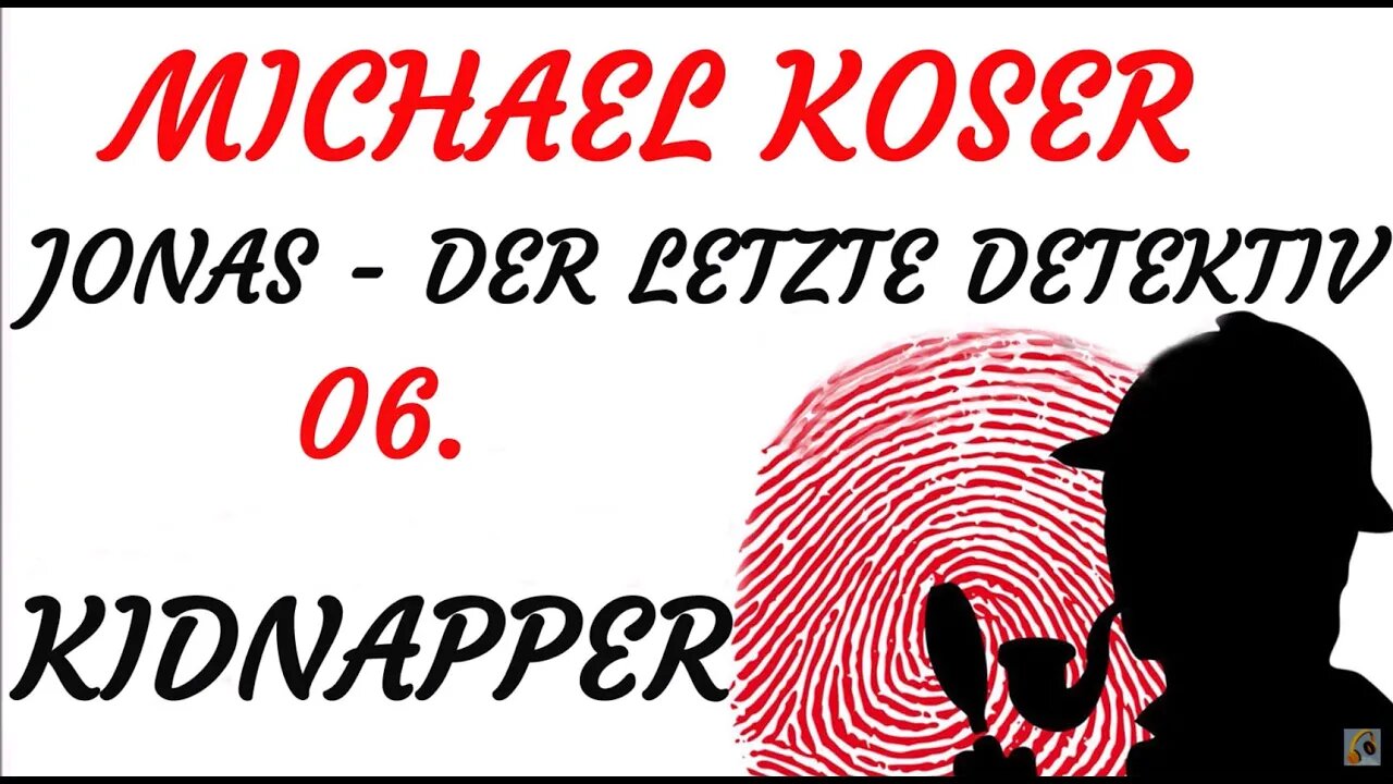 SCIENCE FICTION KRIMI Hörspiel - Michael Koser - Der Letzte Detektiv - 06 - KIDNAPPER