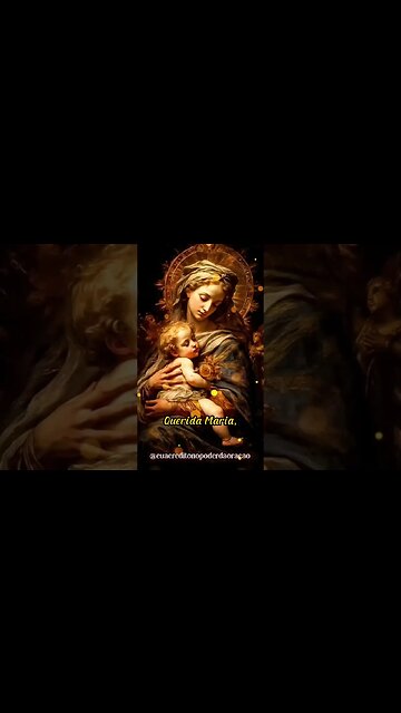 Virgem Maria, Mãe do Menino Jesus. Intercede por nós!