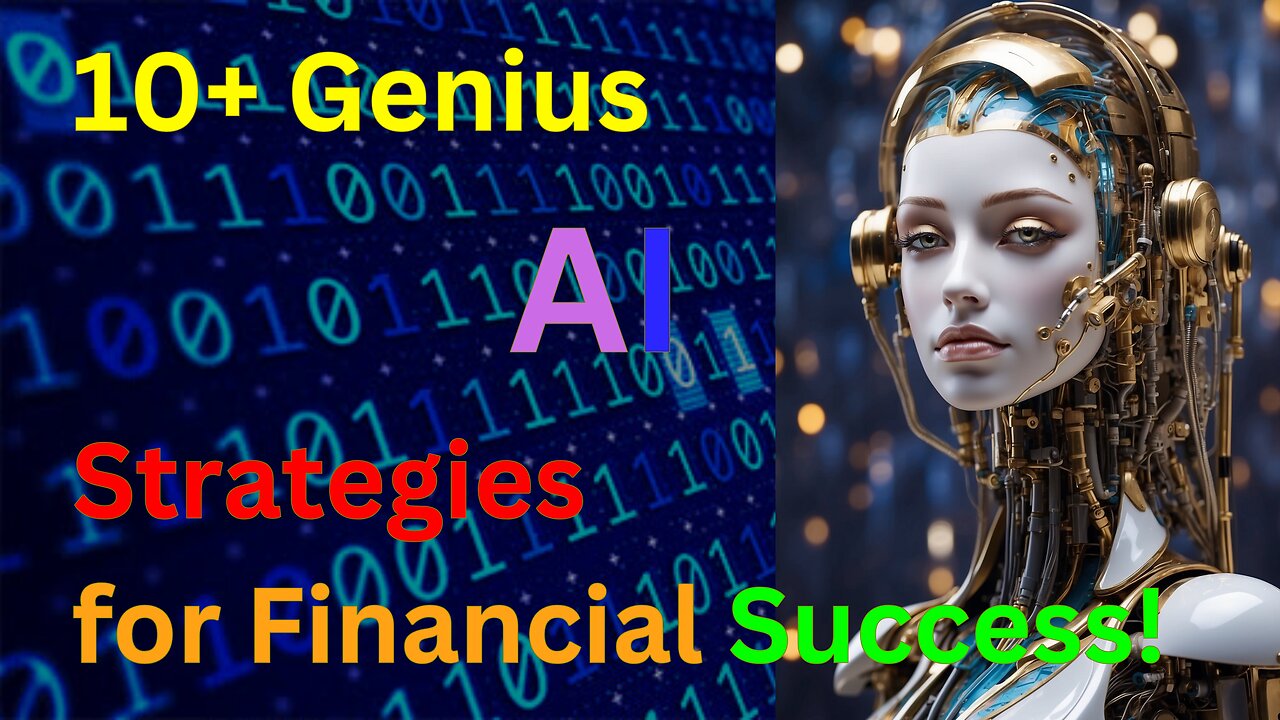 📈 10+ Genius AI Strategies for Financial Success!💰