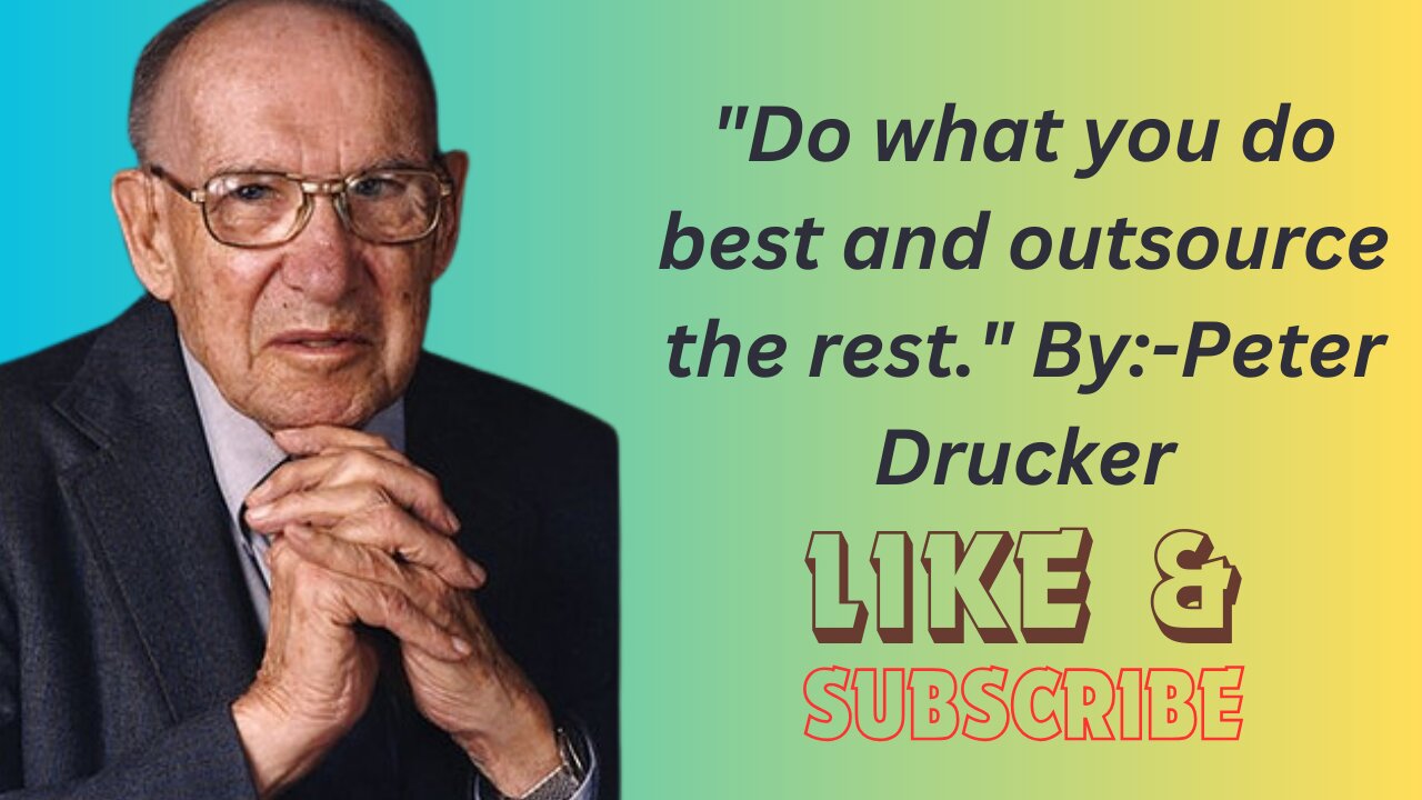 Beautiful Life Quotes||Do What You Do And Outsource The Rest||Peter Drucker