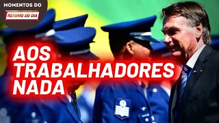 Enquanto os militares recebem o reajuste, os trabalhadores padecem da inflação | Momentos