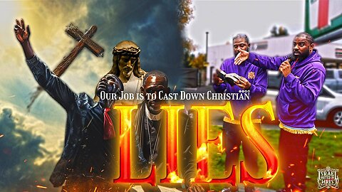 Our Job Is To Cast Down Christian Lies